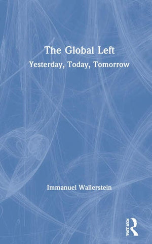 THE GLOBAL LEFT