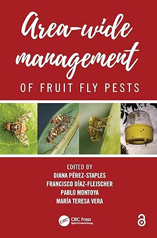 AREA-WIDE MANAGEMENT OF FRUIT FLY PESTS