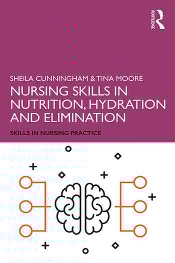 NURSING SKILLS IN NUTRITION, HYDRATION AND ELIMINATION