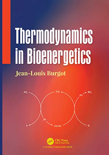 THERMODYNAMICS IN BIOENERGETICS