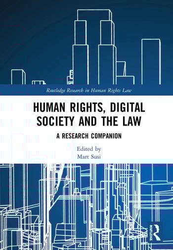 HUMAN RIGHTS, DIGITAL SOCIETY AND THE LAW