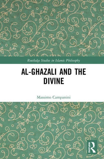 AL-GHAZALI AND THE DIVINE