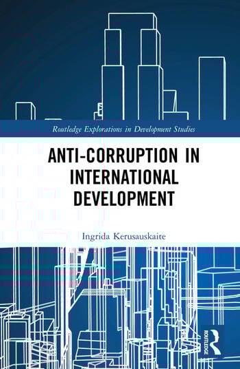 ANTI-CORRUPTION IN INTERNATIONAL DEVELOPMENT