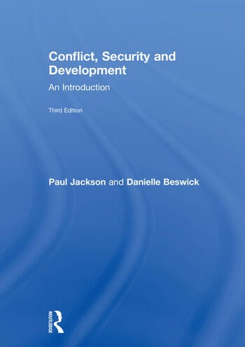 CONFLICT, SECURITY AND DEVELOPMENT