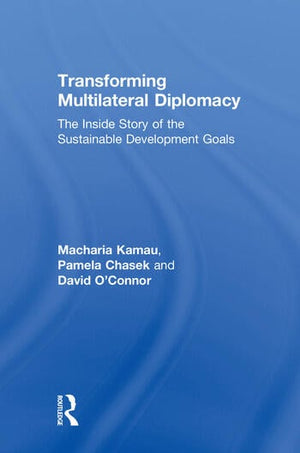 TRANSFORMING MULTILATERAL DIPLOMACY