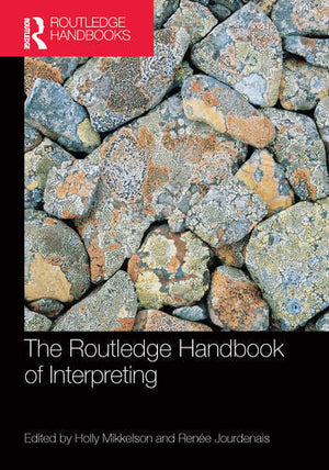 THE ROUTLEDGE HANDBOOK OF INTERPRETING