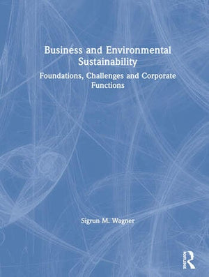 BUSINESS AND ENVIRONMENTAL SUSTAINABILITY