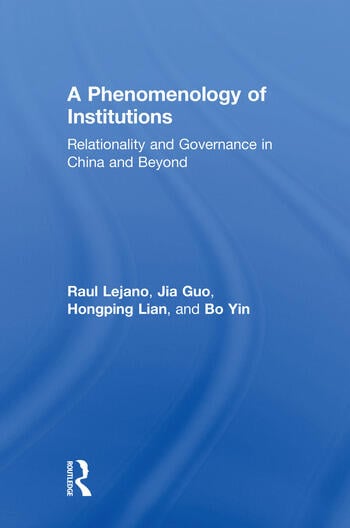 A PHENOMENOLOGY OF INSTITUTIONS