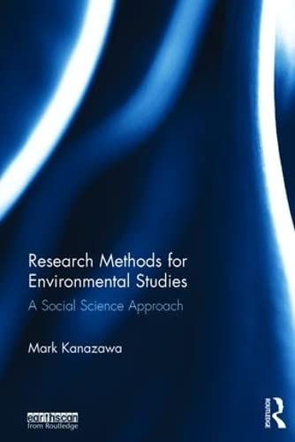 RESEARCH METHODS FOR ENVIRONMENTAL STUDIES