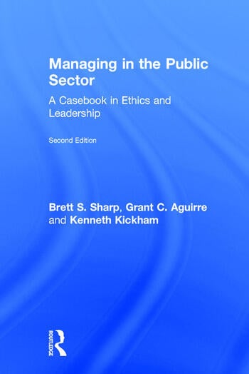 MANAGING IN THE PUBLIC SECTOR