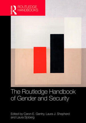 ROUTLEDGE HANDBOOK OF GENDER AND SECURITY