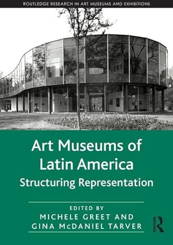 ART MUSEUMS OF LATIN AMERICA
