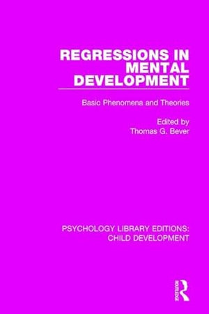 REGRESSIONS IN MENTAL DEVELOPMENT