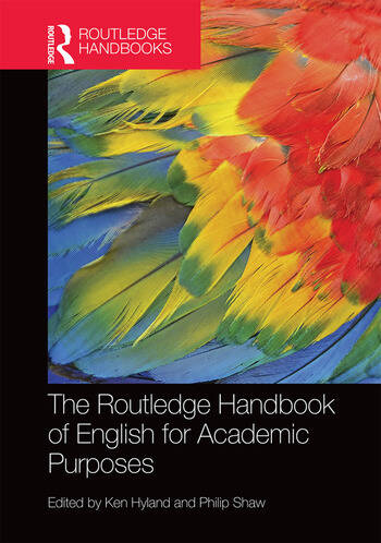 THE ROUTLEDGE HANDBOOK OF ENGLISH FOR ACADEMIC PURPOSES