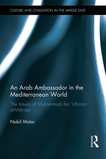 AN ARAB AMBASSADOR IN THE MEDITERRANEAN WORLD