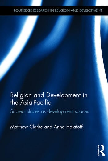 RELIGION AND DEVELOPMENT IN THE ASIA-PACIFIC