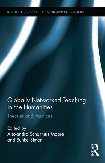 GLOBALLY NETWORKED TEACHING IN THE HUMANITIES