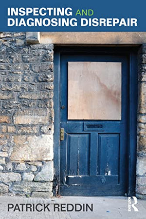 INSPECTING AND DIAGNOSING DISREPAIR