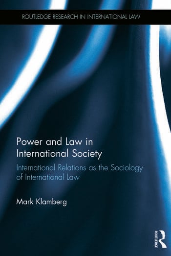 POWER AND LAW IN INTERNATIONAL SOCIETY