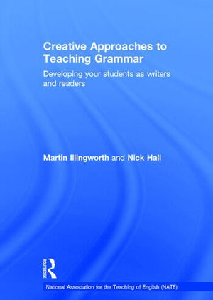 CREATIVE APPROACHES TO TEACHING GRAMMAR