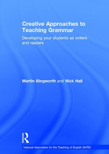 CREATIVE APPROACHES TO TEACHING GRAMMAR