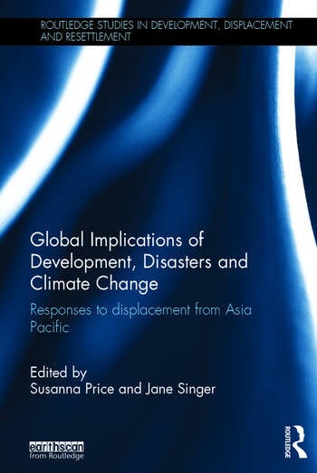 GLOBAL IMPLICATIONS OF DEVELOPMENT, DISASTERS AND CLIMATE CHANGE