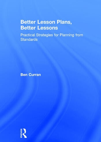 BETTER LESSON PLANS, BETTER LEESONS
