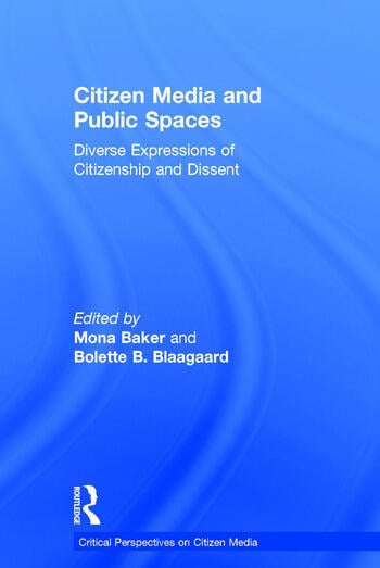 CITIZEN MEDIA AND PUBLIC SPACES