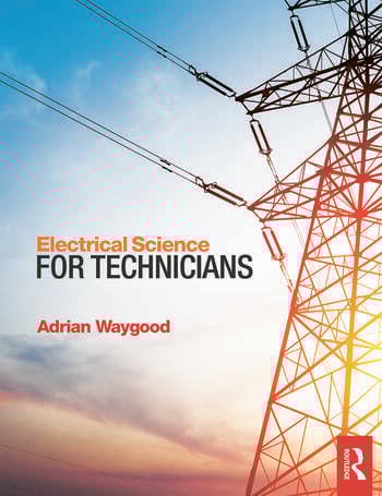 ELECTRICAL SCIENCE FOR TECHNICIANS