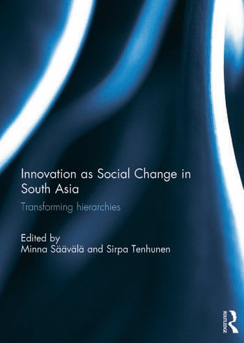 INNOVATION AS SOCIAL CHANGE IN SOUTH ASIA