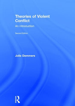 THEORIES OF VIOLENT CONFLICT