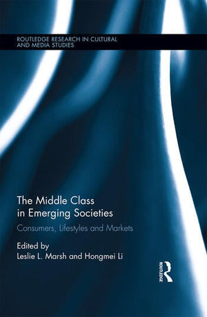 THE MIDDLE CLASS IN EMERGING SOCIETIES