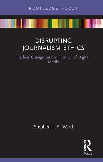 DISRUPTING JOURNALISM ETHICS