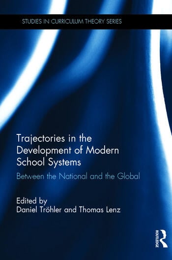 TRAJECTORIES IN THE DEVELOPMENT OF MODERN SCHOOL SYSTEMS