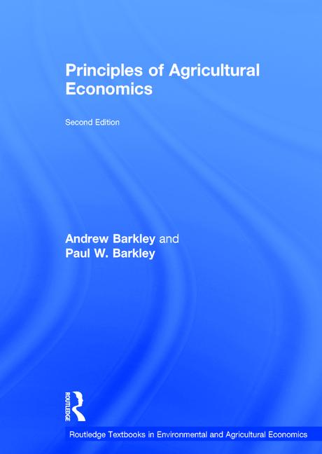 PRINCIPLES OF AGRICULTURAL ECONOMICS
