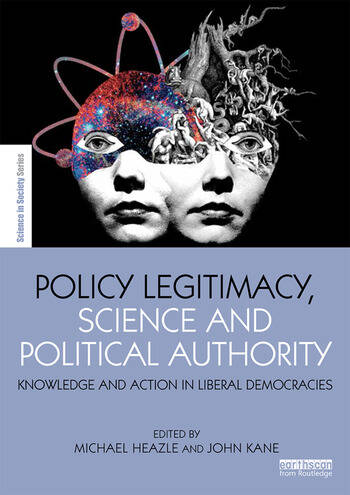 POLICY LEGITIMACY, SCIENCE AND POLITICAL AUTHORITY