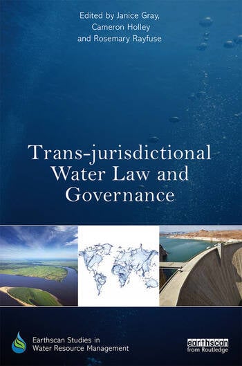 TRANS-JURISDICTIONAL WATER LAW AND GOVERNANCE