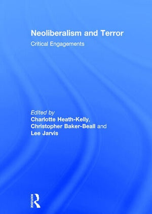 NEOLIBERALISM AND TERROR