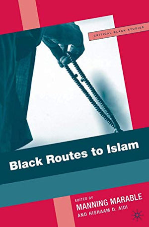 BLACK ROUTES TO ISLAM