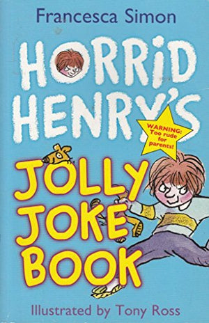 HORRID HENRY'S JOLLY JOKE BOOK
