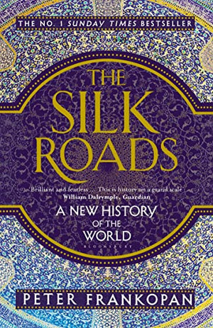 THE SILK ROADS
