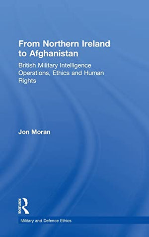 FROM NORTHERN IRELAND TO AFGHANISTAN