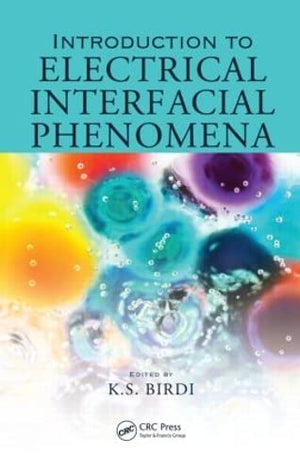 INTRODUCTION TO ELECTRICAL INTERFACIAL PHENOMENA