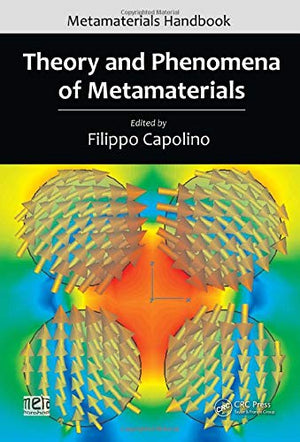 THEORY AND PHENOMENA OF METAMATERIALS