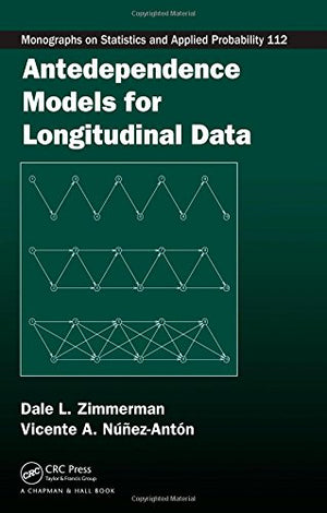 ANTEDEPENDENCE MODELS FOR LONGITUDINAL DATA