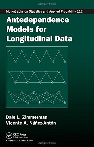 ANTEDEPENDENCE MODELS FOR LONGITUDINAL DATA