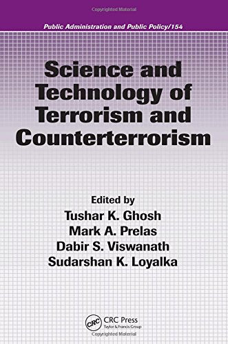 SCIENCE AND TECHNOLOGY OF TERRORISM AND COUNTERTERRORISM