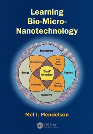 LEARNING BIO-MICRO-NANOTECHNOLOGY