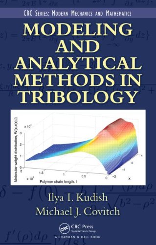 MODELING AND ANALYTICAL METHODS IN TRIBOLOGY