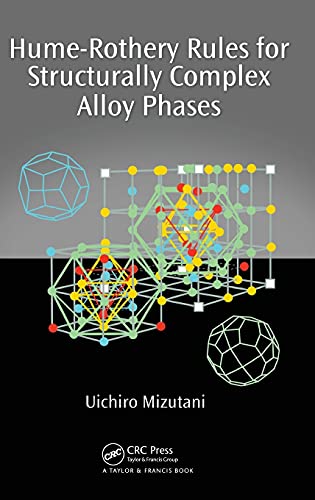 HUME-ROTHERY RULES FOR STRUCTURALLY COMPLEX ALLOY PHASES